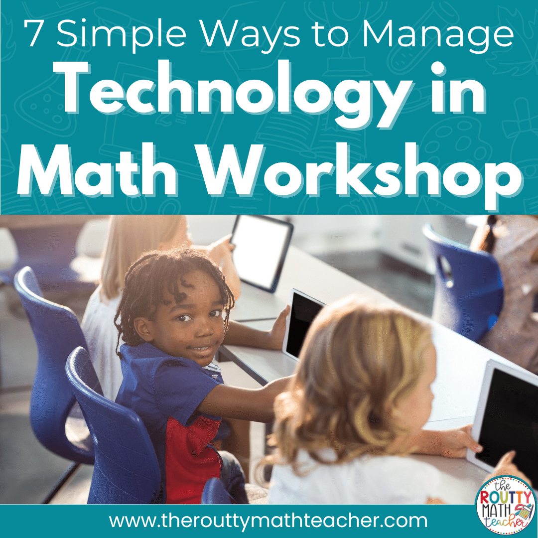 Technology In Math 7 Simple Tips The Routty Math Teacher Technology In Math 7 Simple Tips The Routty Math Teacher