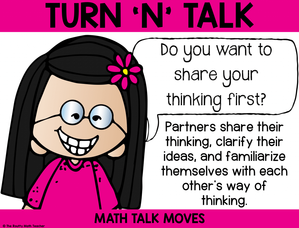 This poster shows how to use “turn ‘n’ talk during math talk.